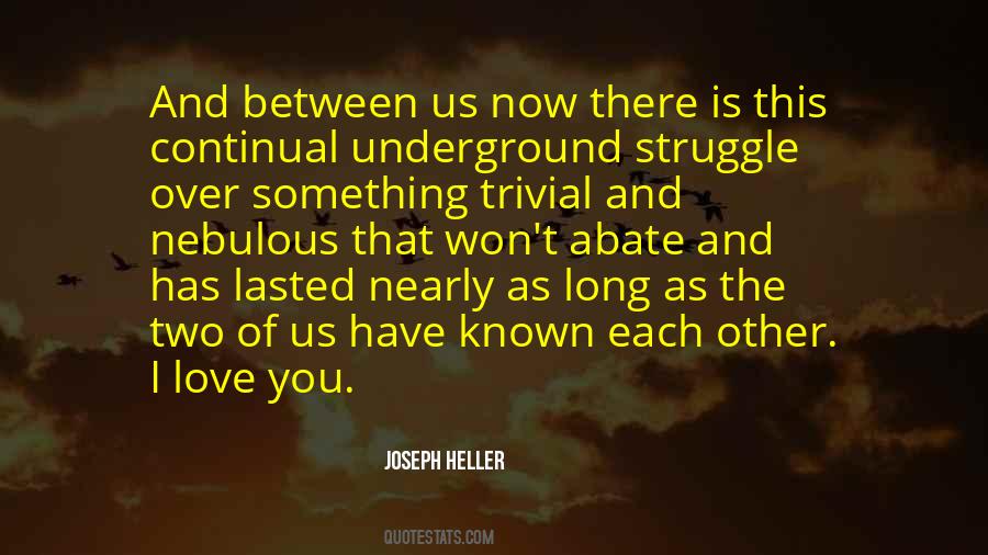 Between Us Now Quotes #78530