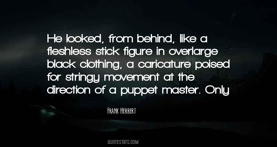 A Puppet Quotes #1365950