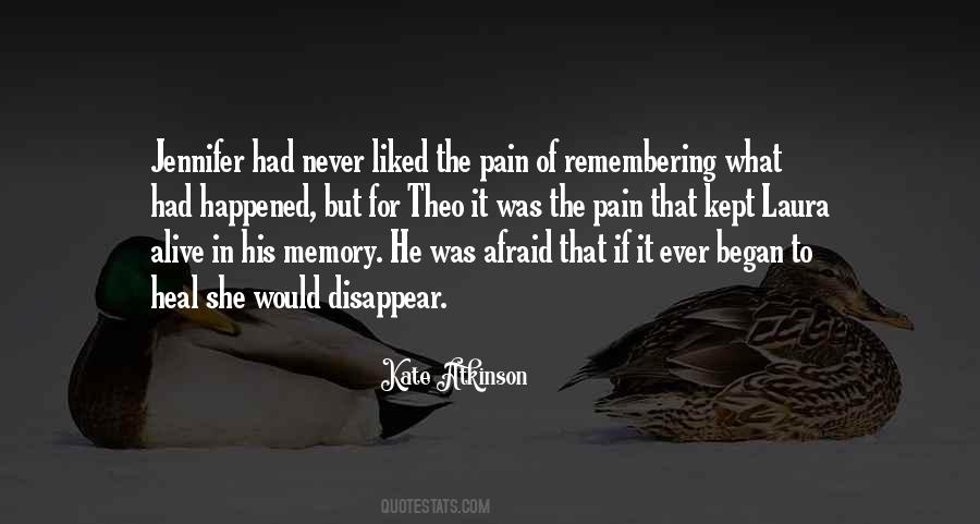 Remembering Pain Quotes #1103875