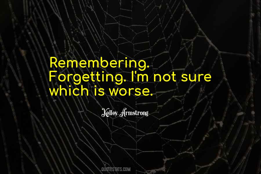 Remembering Pain Quotes #660538