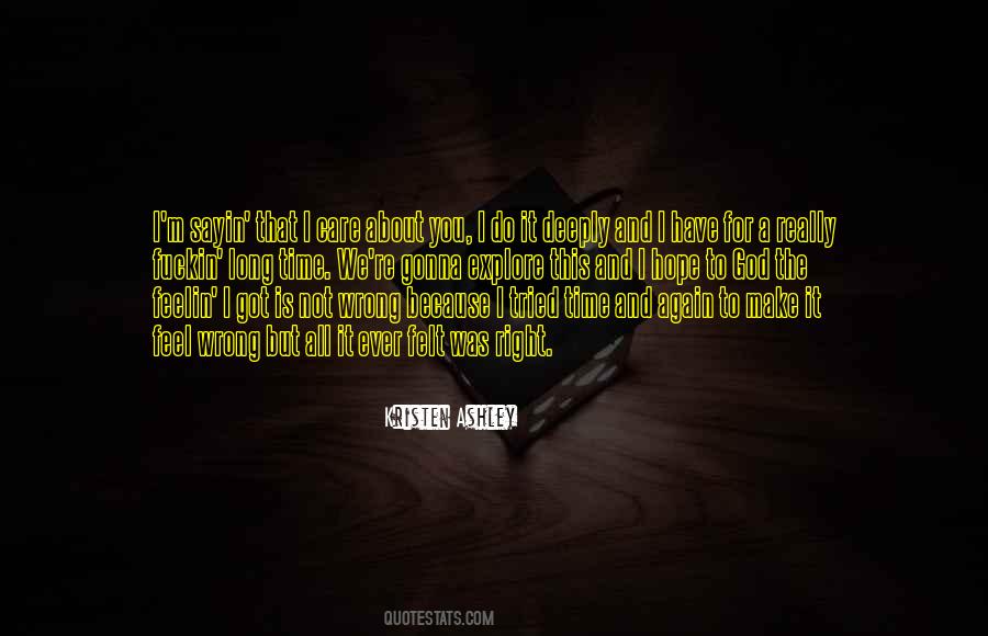 Right Thing At The Wrong Time Quotes #25771