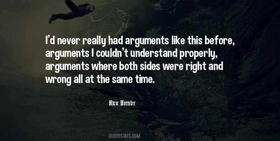 Right Thing At The Wrong Time Quotes #307850