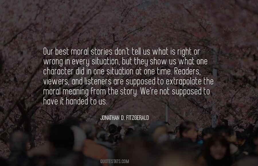 Right Thing At The Wrong Time Quotes #42674
