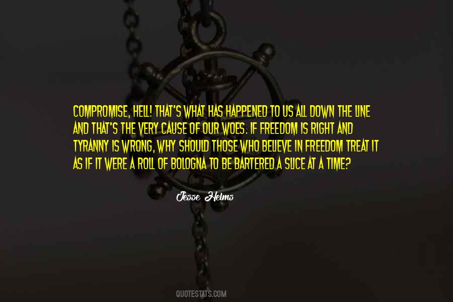 Right Thing At The Wrong Time Quotes #53781