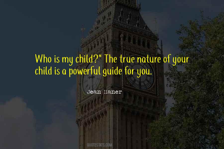 Child Of Nature Quotes #929272