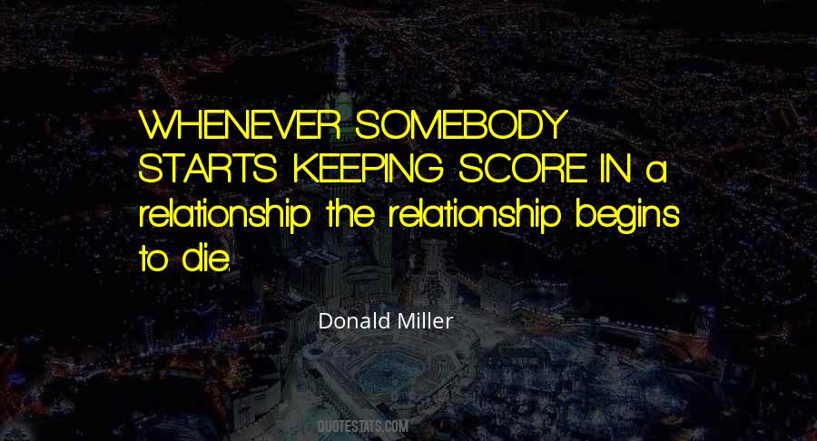 Quotes About Keeping Score #535062