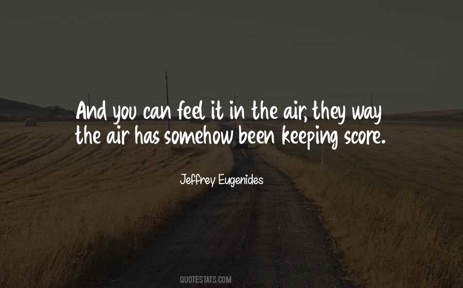 Quotes About Keeping Score #867375