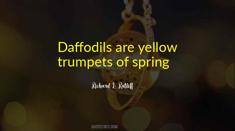 Daffodil Quotes #1871249