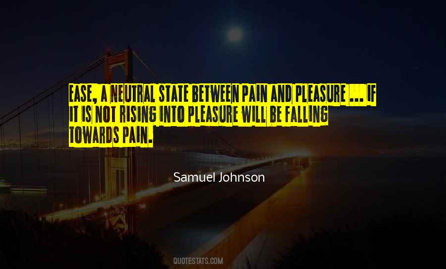 Ease Pain Quotes #1313791