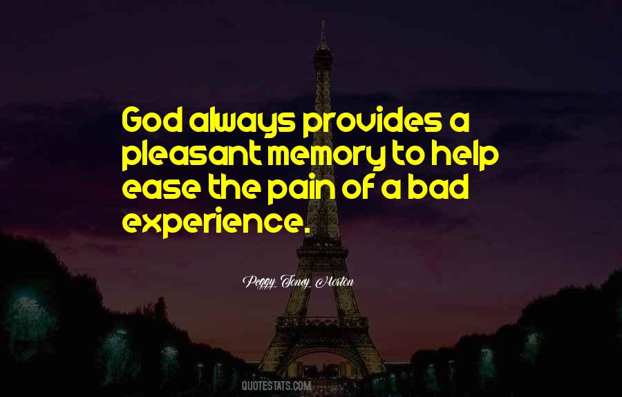 Ease Pain Quotes #718989