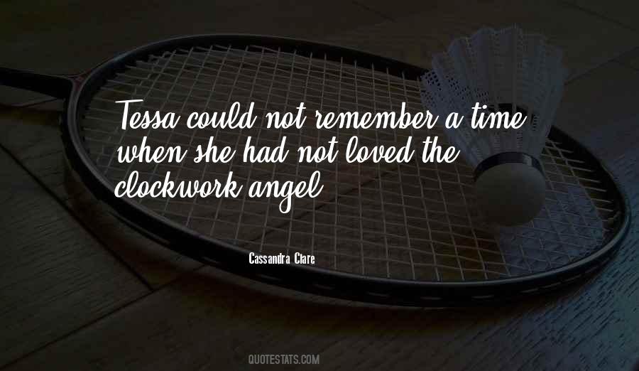 Cassandra Clare Clockwork Angel Quotes #1590752