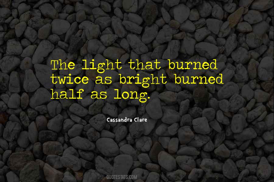 Cassandra Clare Clockwork Angel Quotes #1745511