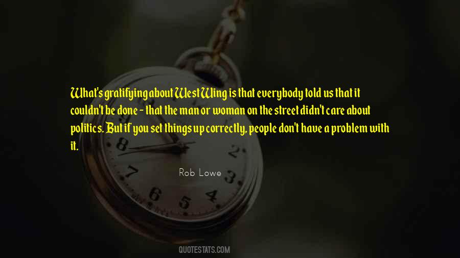 Street Man Quotes #431043
