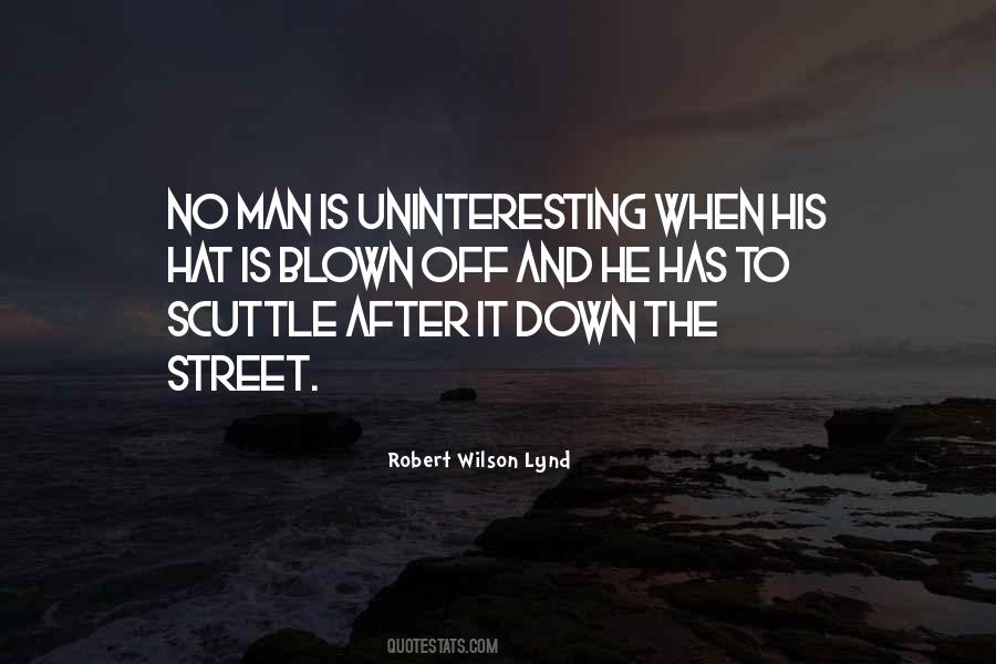 Street Man Quotes #442494