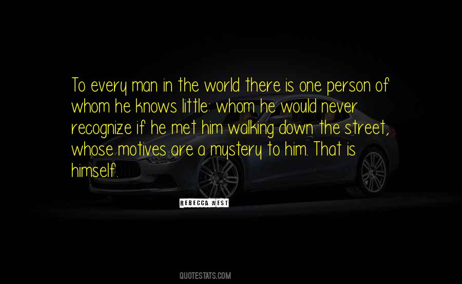 Street Man Quotes #443783