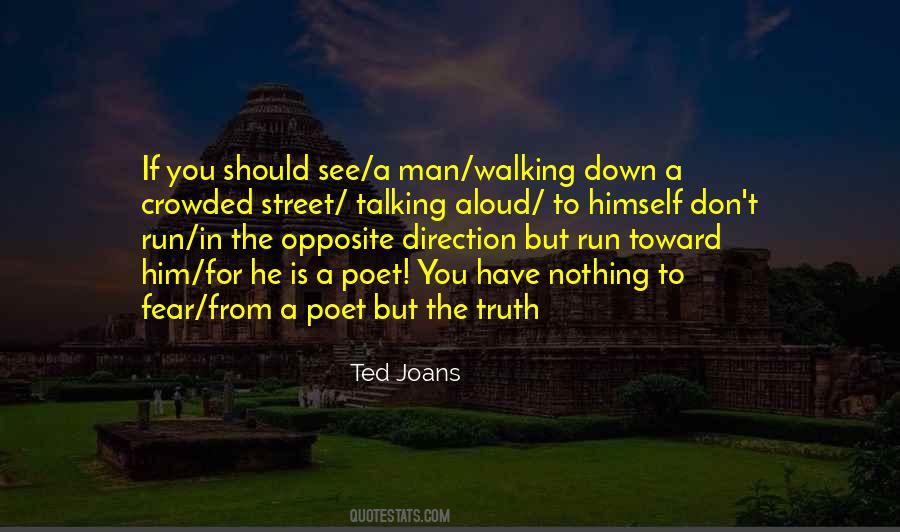 Street Man Quotes #443791