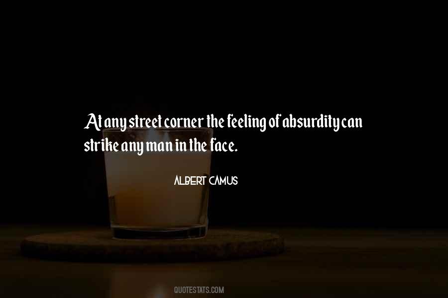 Street Man Quotes #562332