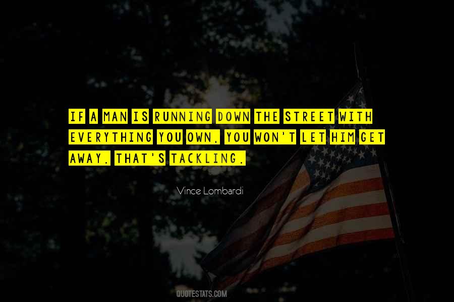 Street Man Quotes #683867