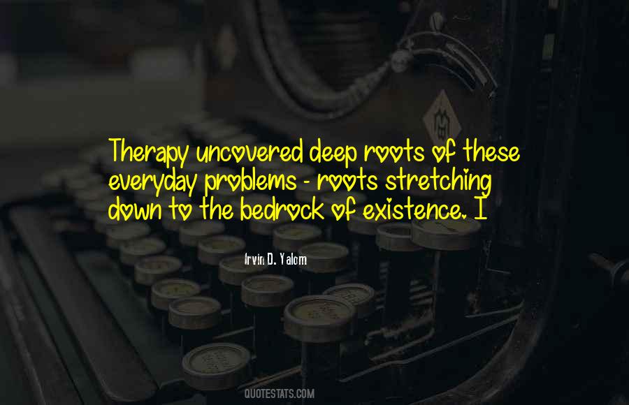 Irvin Yalom Therapy Quotes #1056748