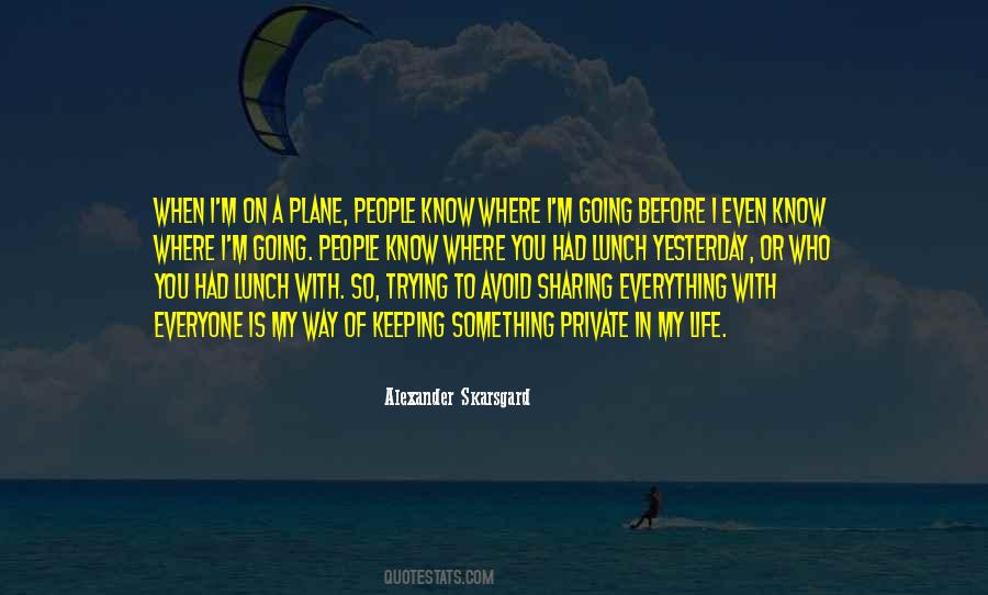 Quotes About Keeping On Going #1252159