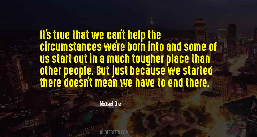 Oher Michael Quotes #693881