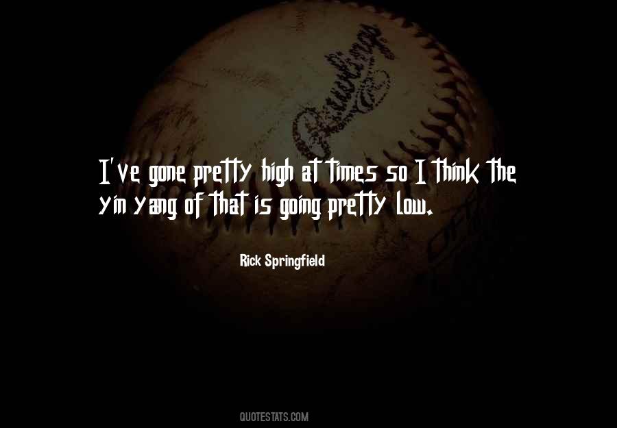 You Are The Yin To My Yang Quotes #330752