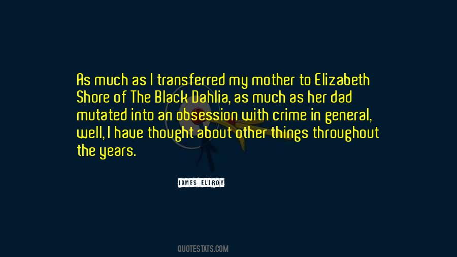 Dahlia Quotes #1464076