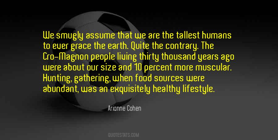 Food Gatherer Quotes #1272583