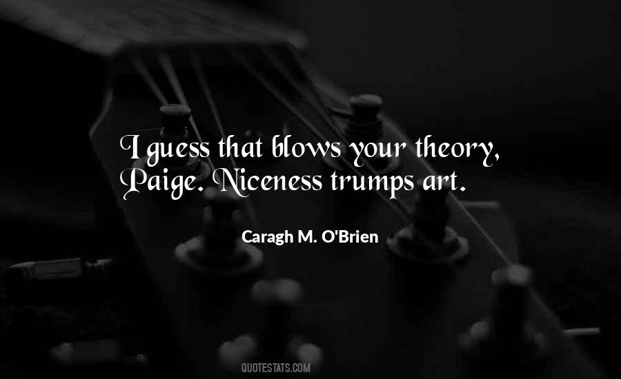 Caragh M O Brien Quotes #240377