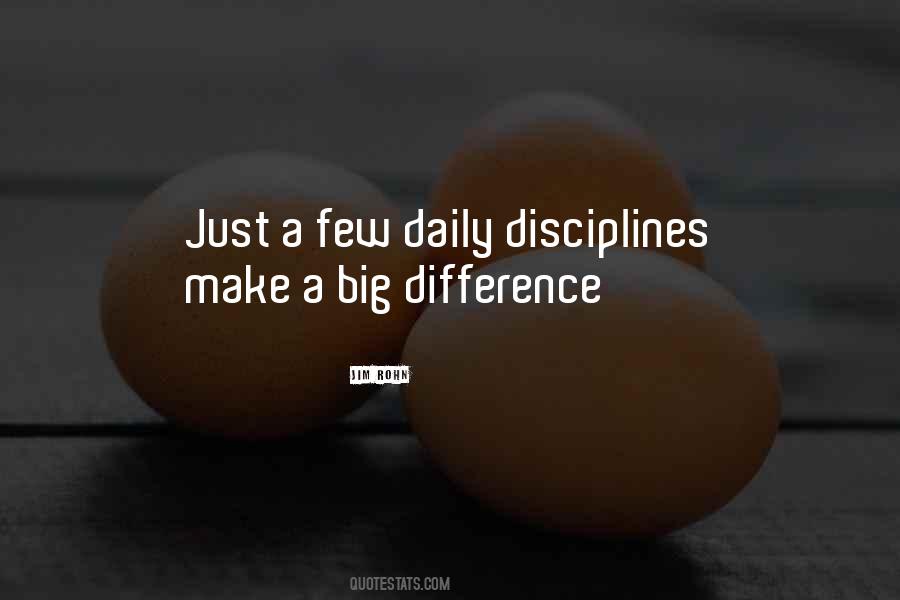 Daily Disciplines Quotes #191455