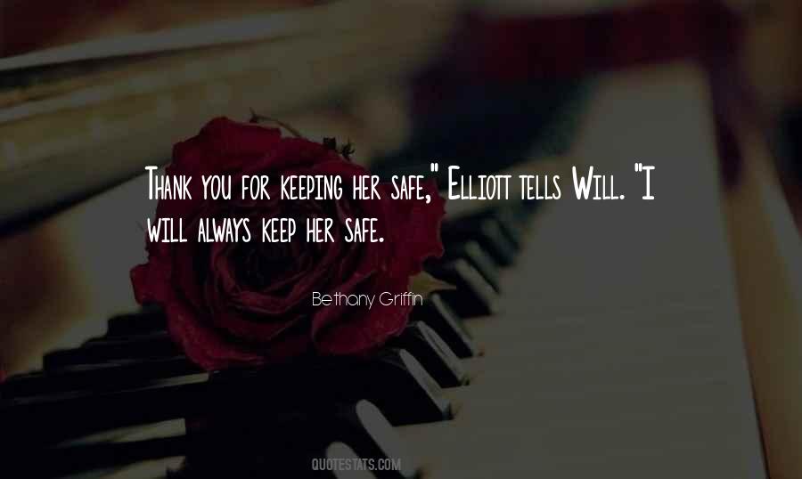 Quotes About Keeping Her Safe #1784021