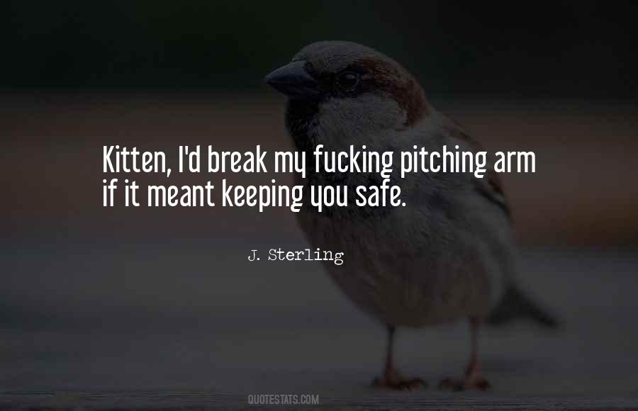 Quotes About Keeping Her Safe #245241
