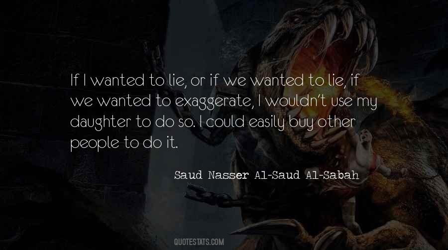 Nasser Al Quotes #256574