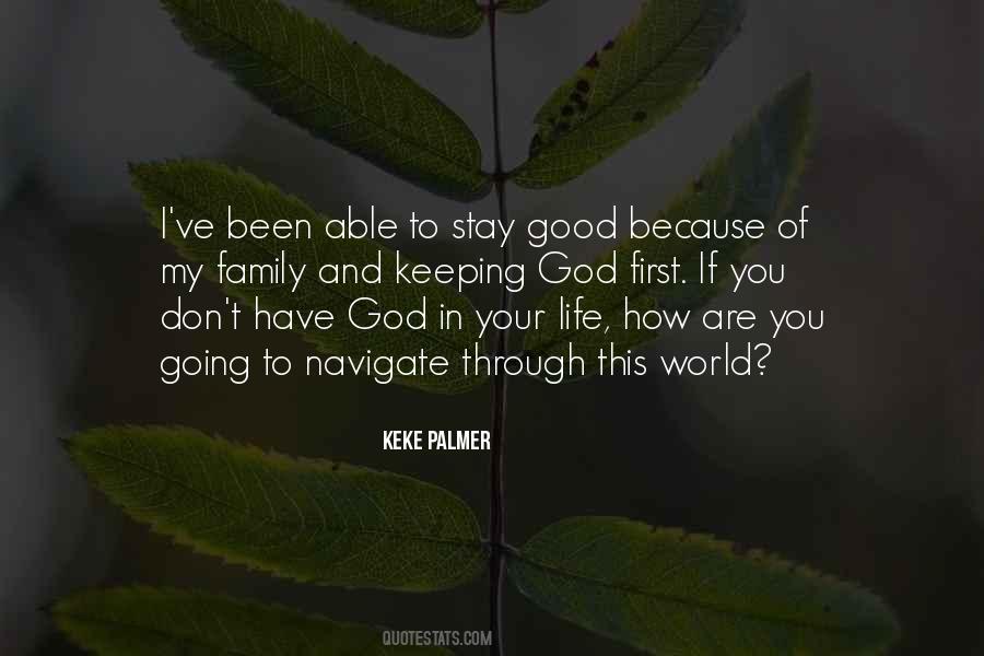 Quotes About Keeping God First #657130