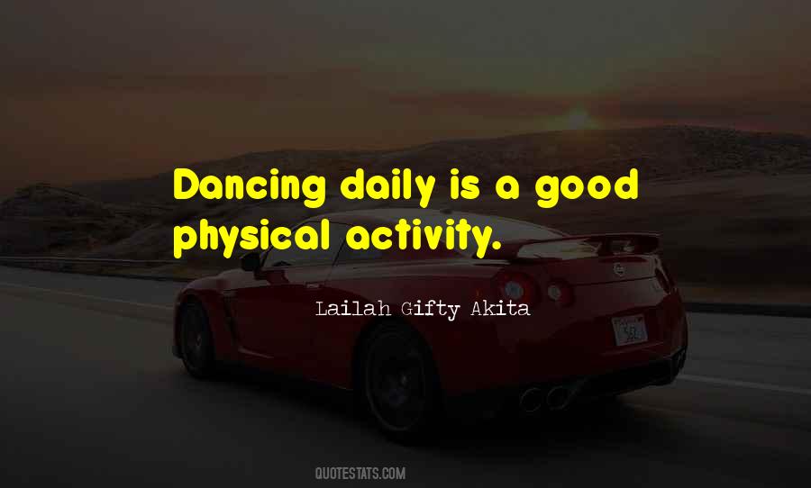 Daily Physical Activity Quotes #176119
