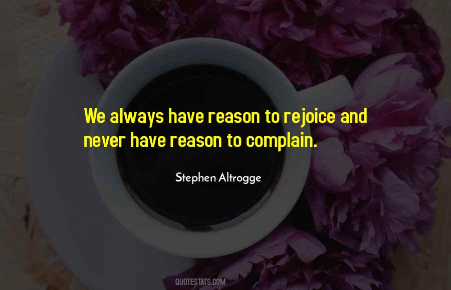 Always Complain Quotes #1126672