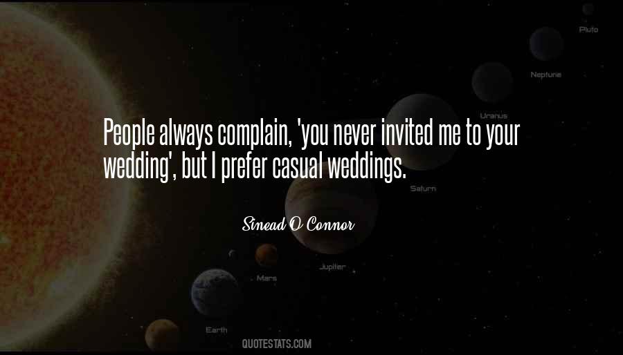 Always Complain Quotes #1233777