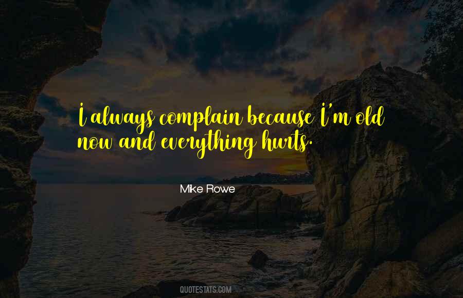 Always Complain Quotes #54540