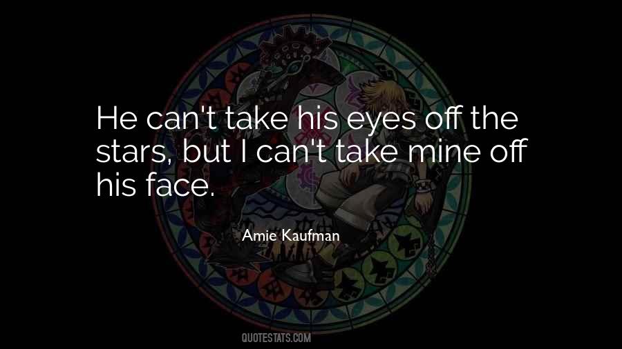 Stars In Our Eyes Quotes #372050