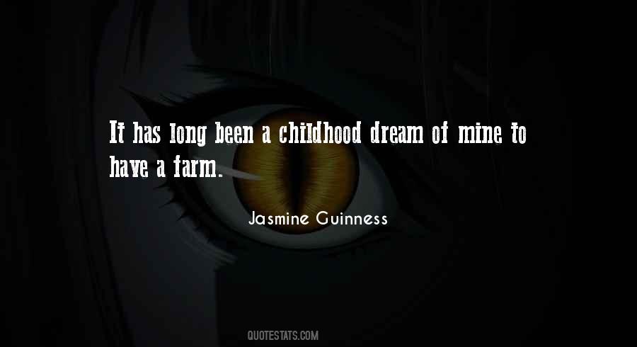 Childhood Dream Quotes #1017947