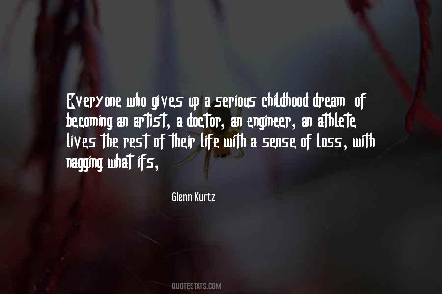 Childhood Dream Quotes #1277333