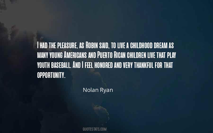 Childhood Dream Quotes #1290293