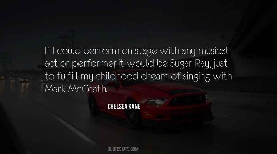 Childhood Dream Quotes #1448155