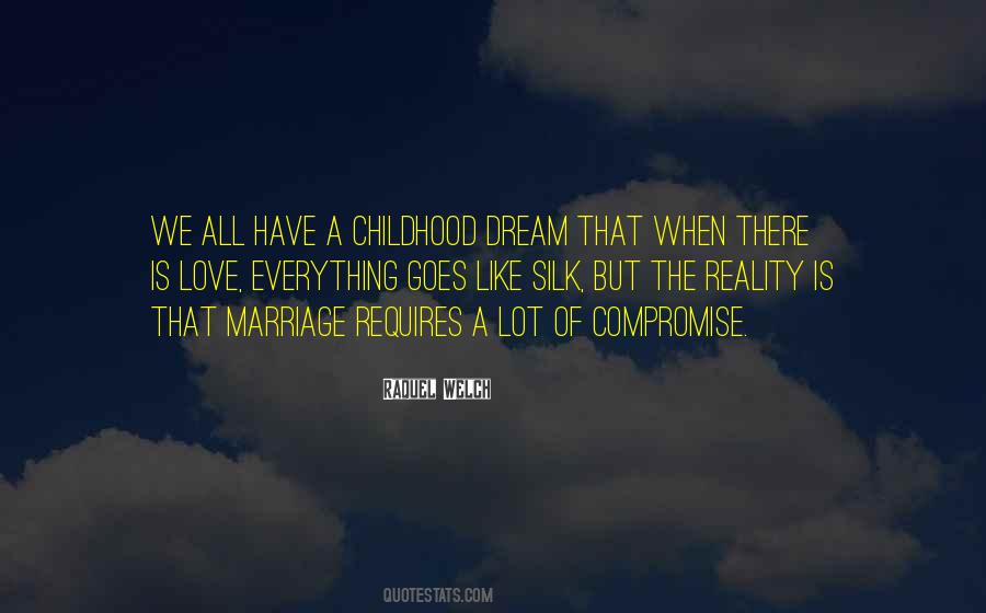 Childhood Dream Quotes #362754