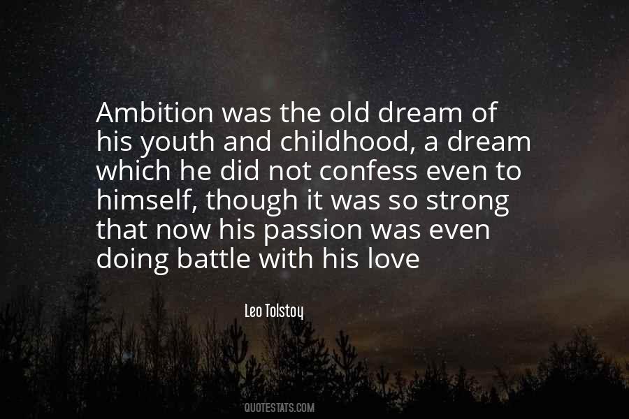 Childhood Dream Quotes #428285