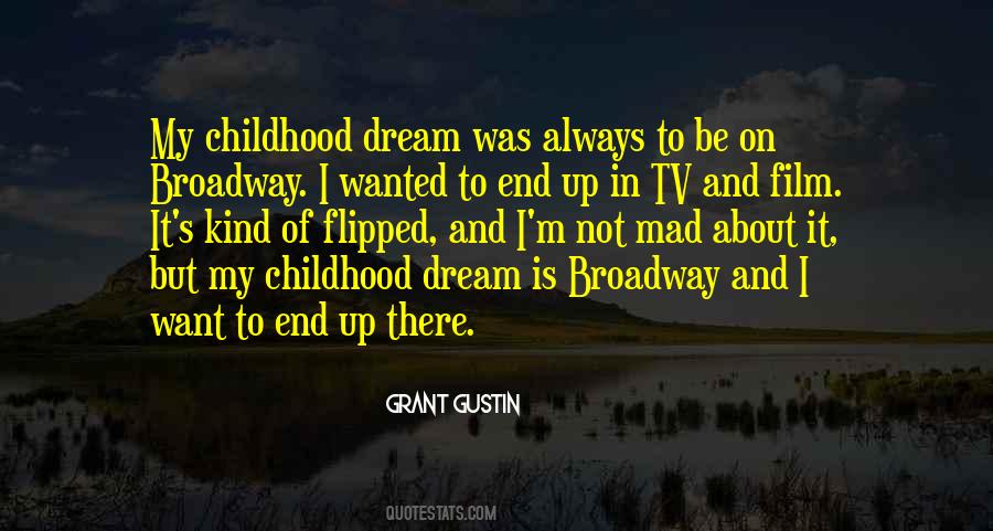 Childhood Dream Quotes #553494