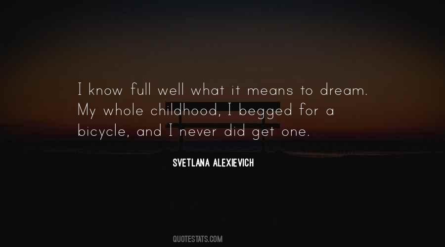 Childhood Dream Quotes #585961
