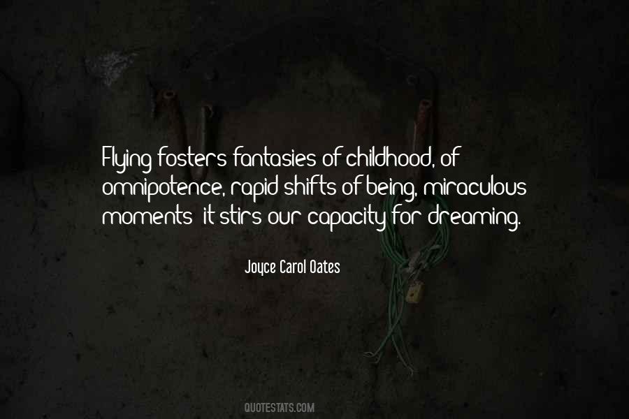 Childhood Dream Quotes #660701