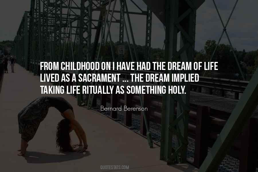Childhood Dream Quotes #921771