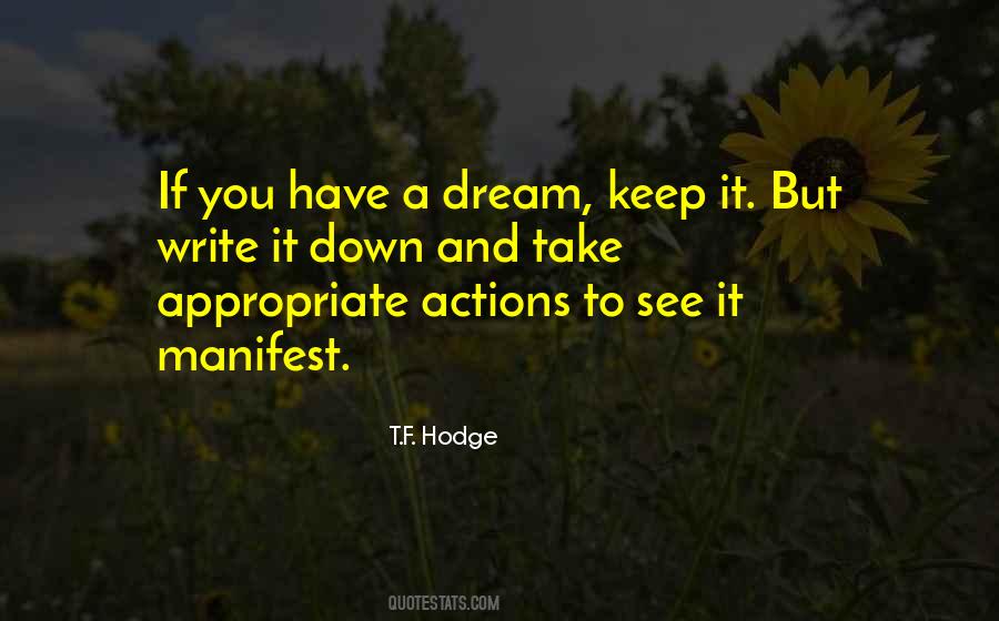 Take Actions On Your Dreams Quotes #1640703